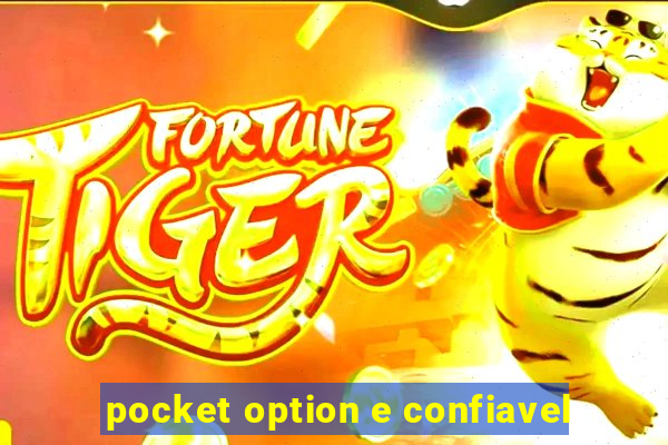 pocket option e confiavel